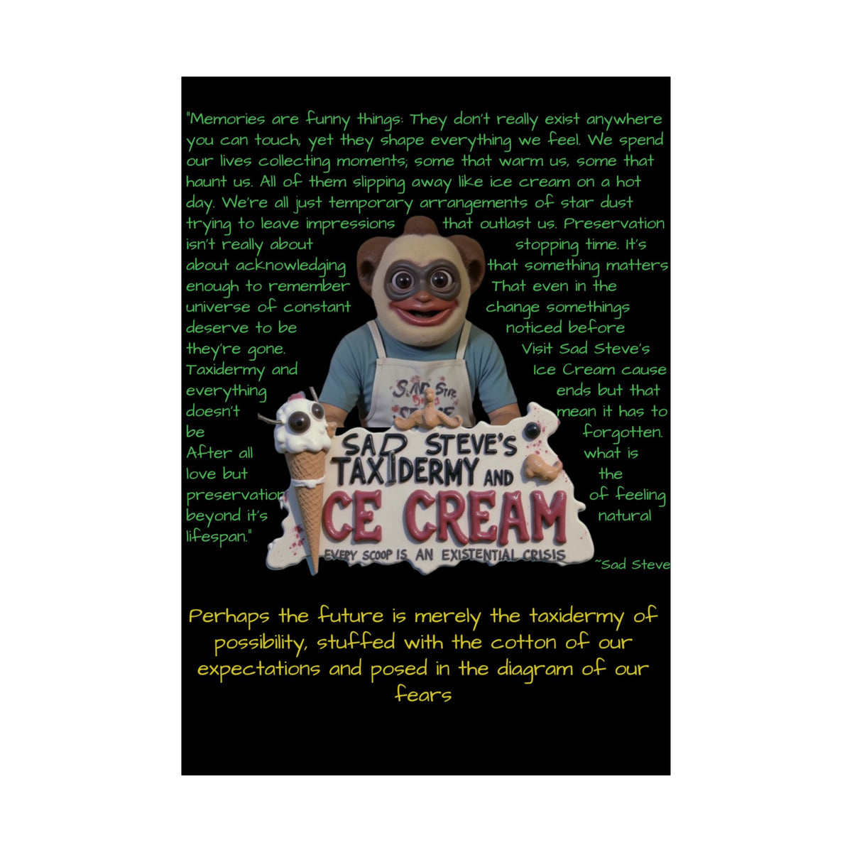 Sad Steve's Emotional Support Poster - Art, Inspirational Wall Decor, Unique Home Decor
