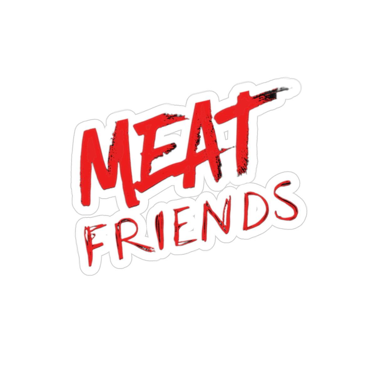 Die-Cut Outdoor Sticker - 'MEAT FRIENDS' - Fun & Quirky Design