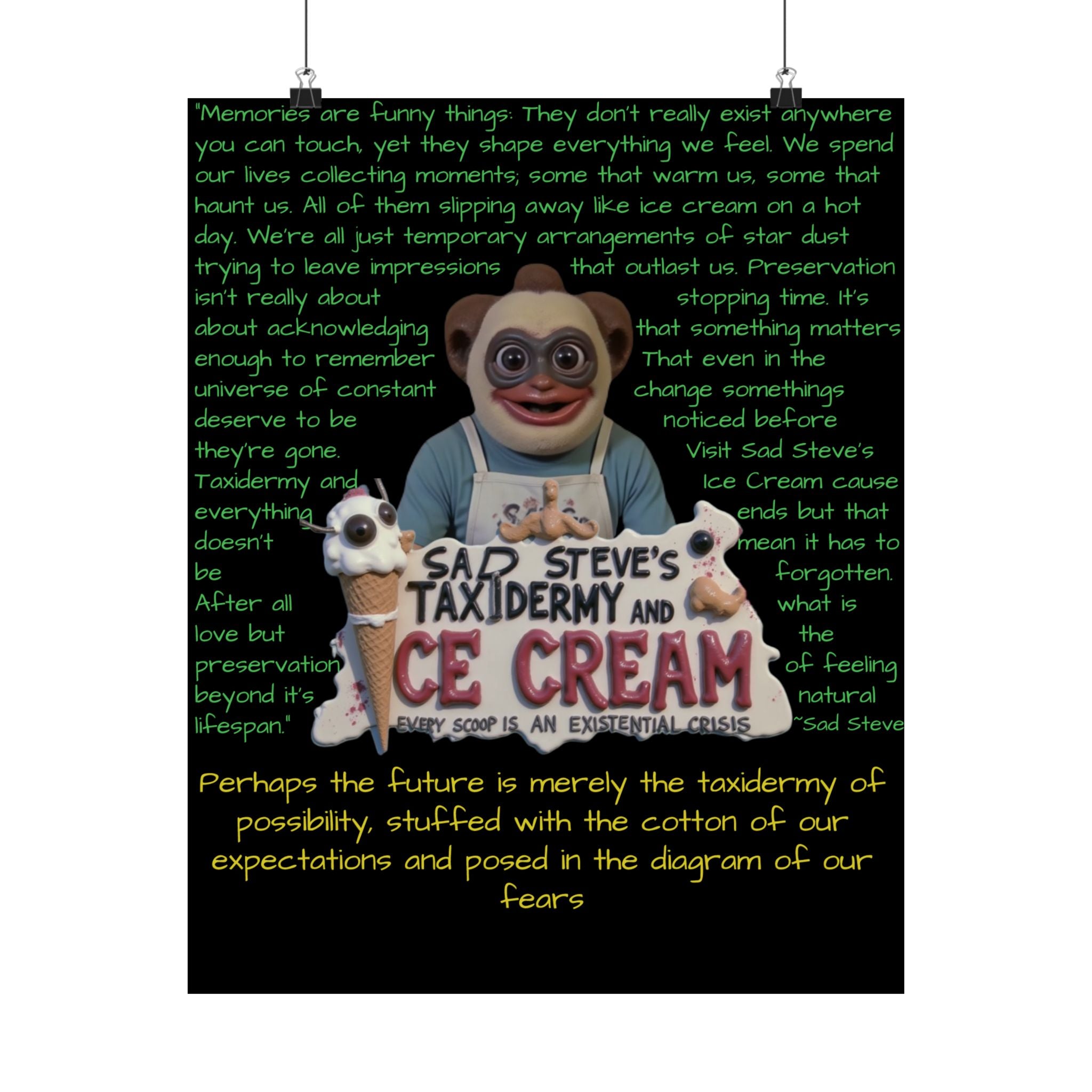 Sad Steve's Emotional Support Poster - Art, Inspirational Wall Decor, Unique Home Decor