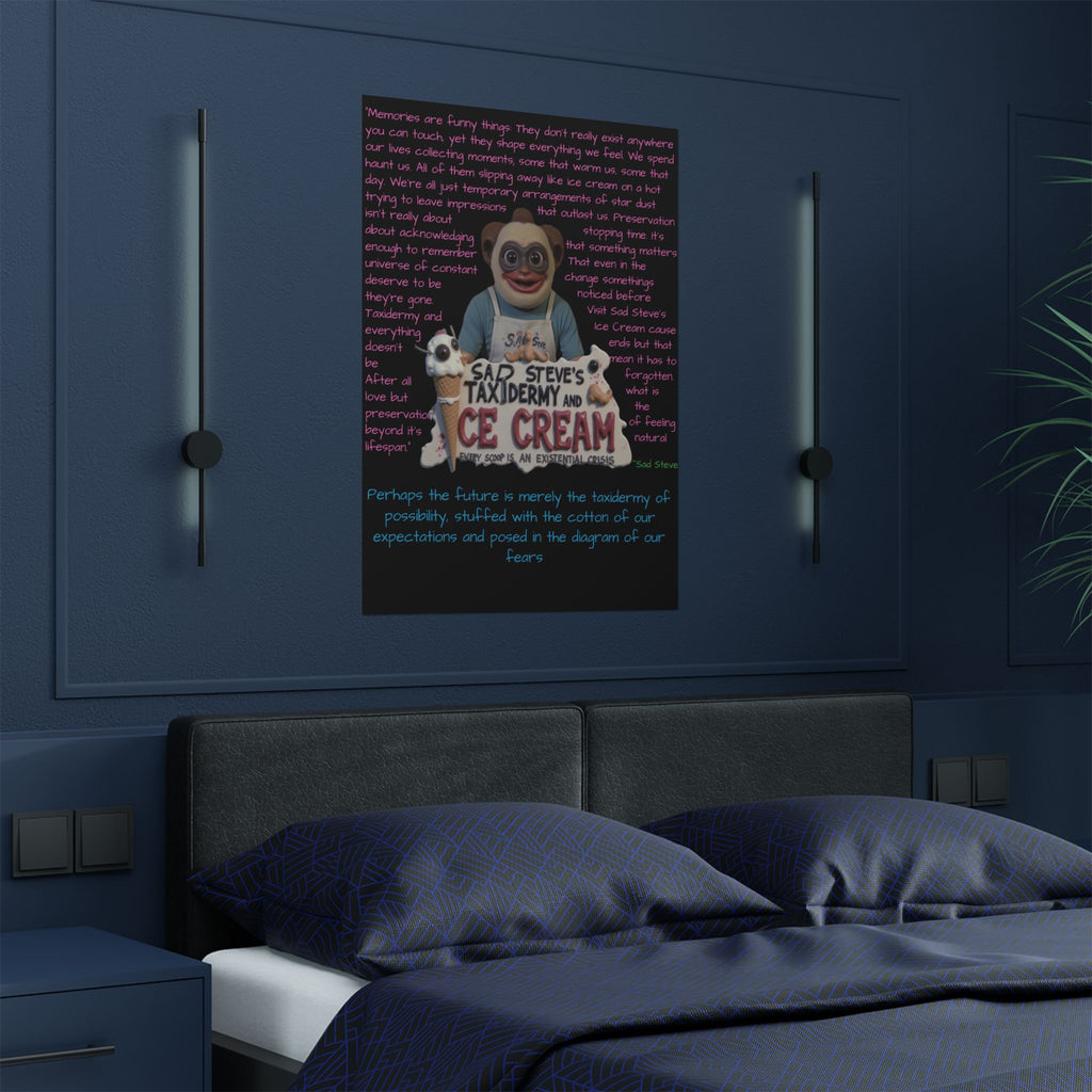 Sad Steve's Emotional Support Poster - Art, Inspirational Wall Decor, Unique Home Decor