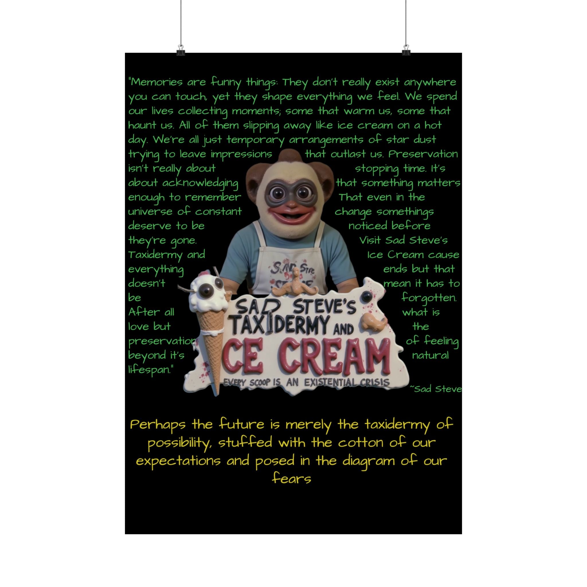 Sad Steve's Emotional Support Poster - Art, Inspirational Wall Decor, Unique Home Decor