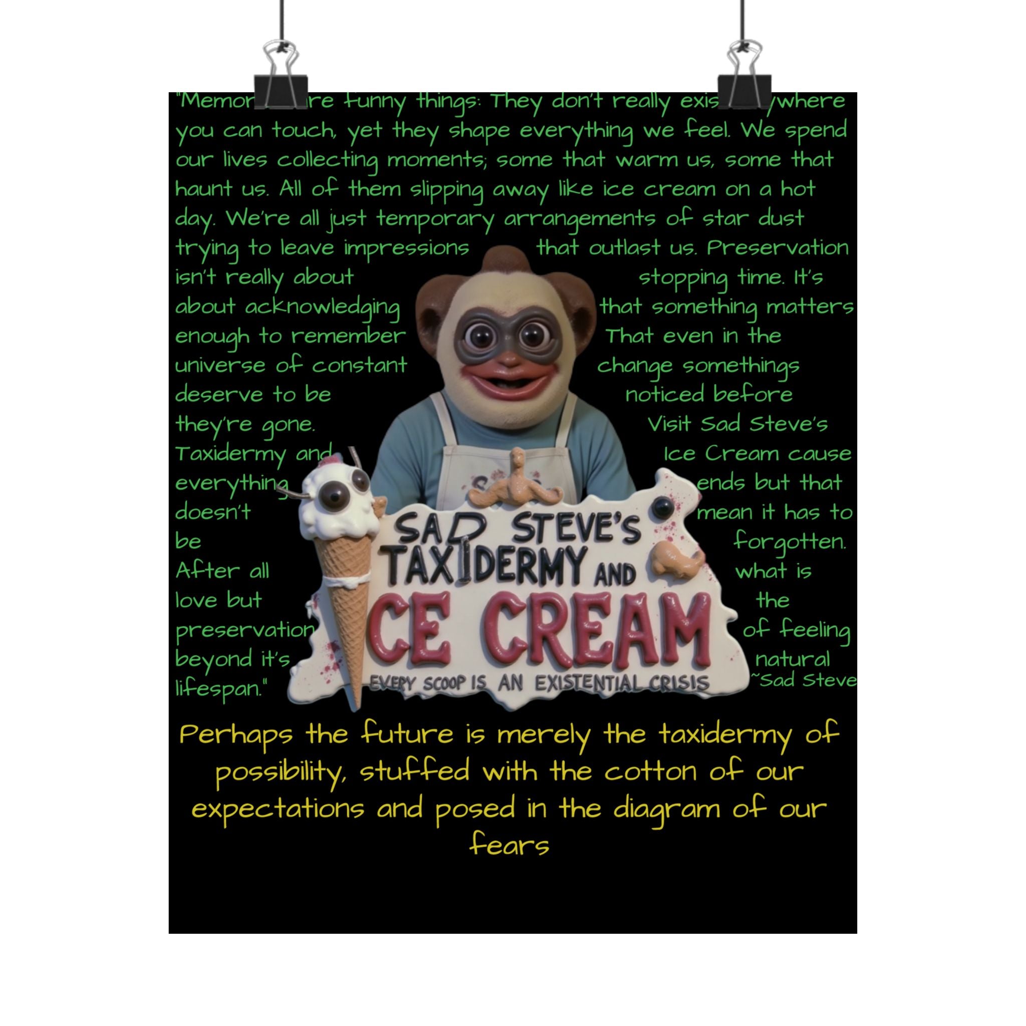 Sad Steve's Emotional Support Poster - Art, Inspirational Wall Decor, Unique Home Decor