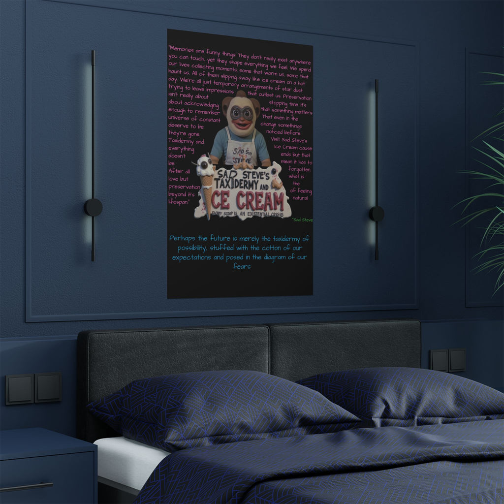 Sad Steve's Emotional Support Poster - Art, Inspirational Wall Decor, Unique Home Decor