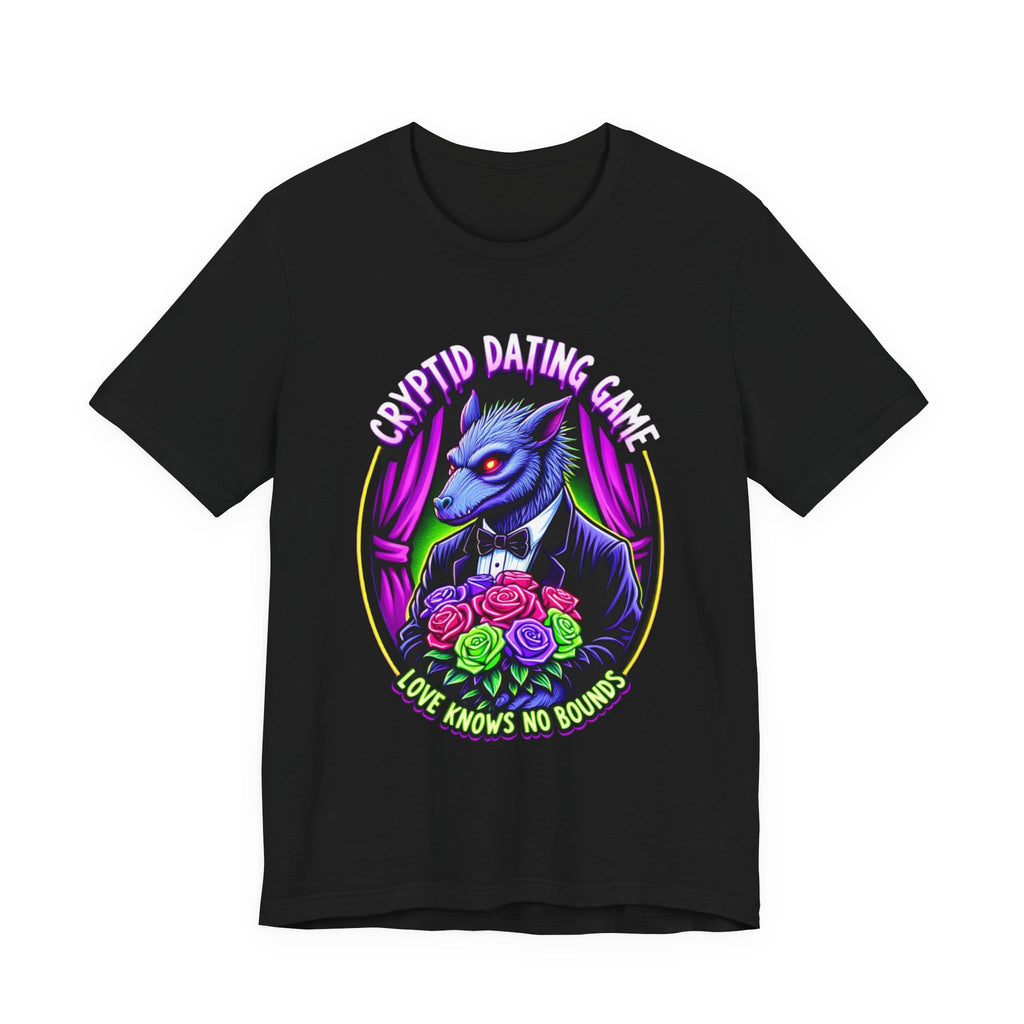 Cryptid Dating Game T-Shirt — Love Knows No Bounds Graphic Tee