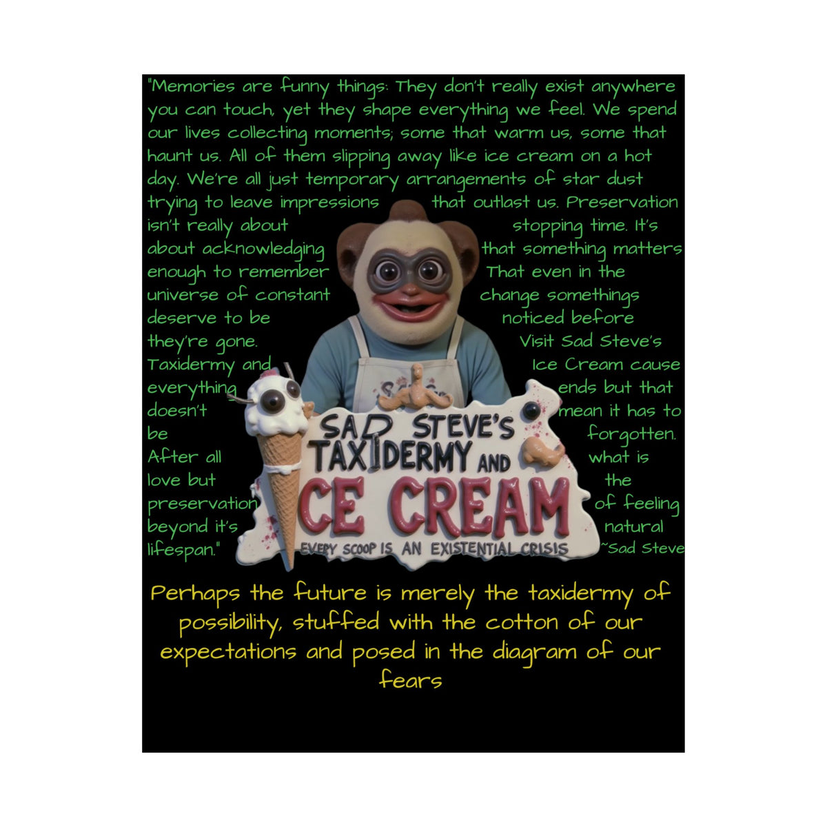 Sad Steve's Emotional Support Poster - Art, Inspirational Wall Decor, Unique Home Decor