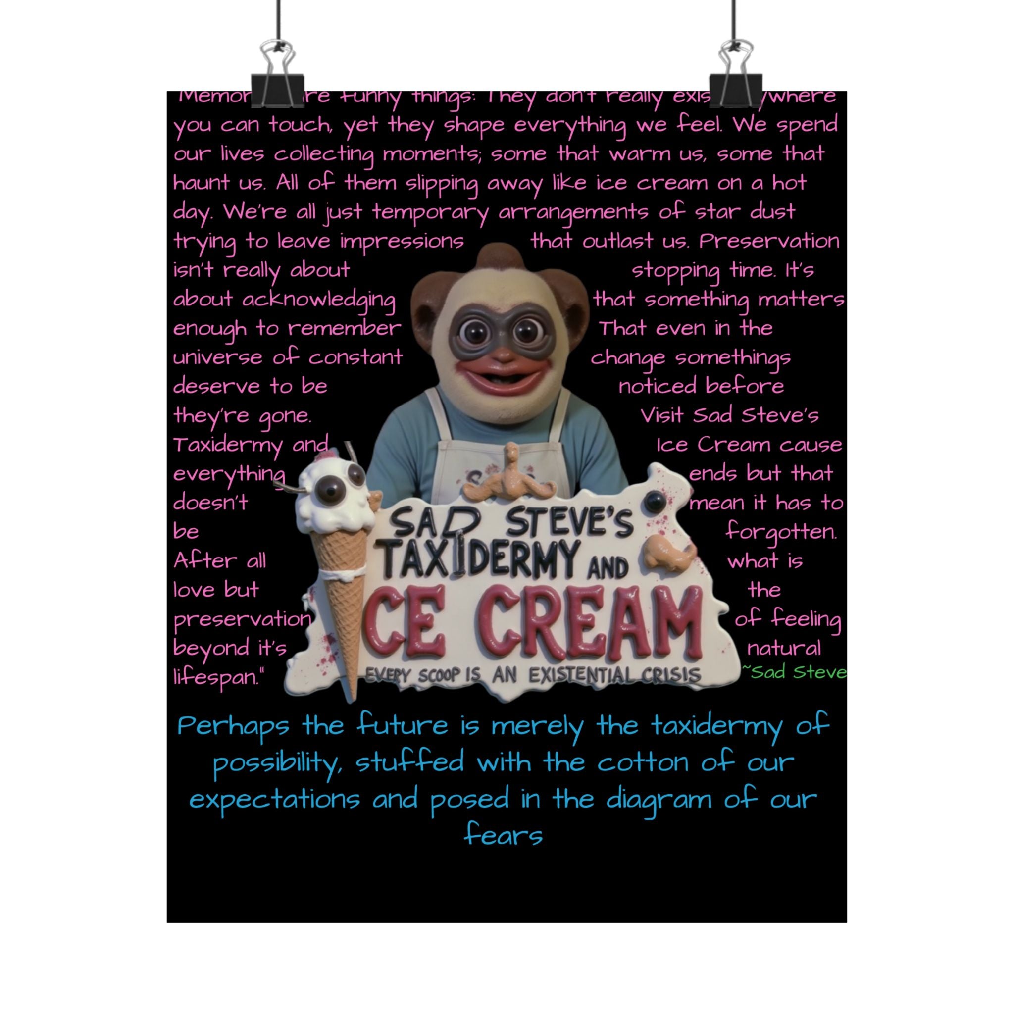 Sad Steve's Emotional Support Poster - Art, Inspirational Wall Decor, Unique Home Decor